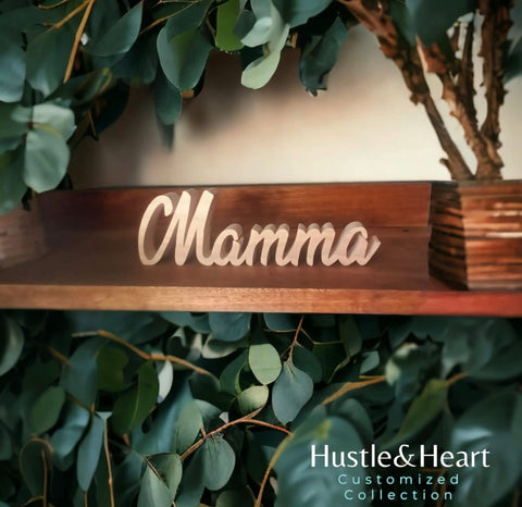 Hustle & Heart: Customized Wooden Words - Mamma