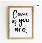 Come as you are; Art Paint