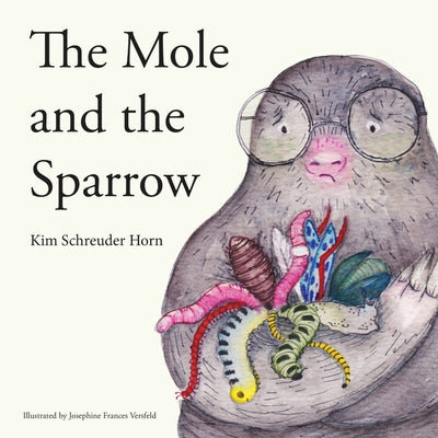 The Mole and the Sparrow