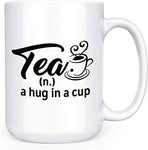 Tea, (n.)Hug in a Mug