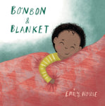 Bonbon and Blanket